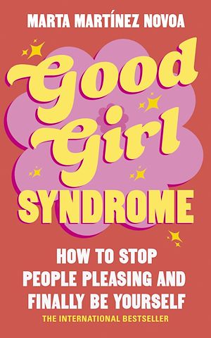 Download the eBook: Good Girl Syndrome