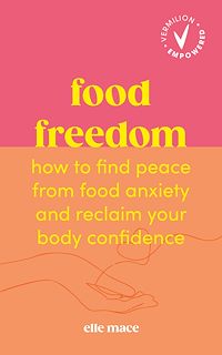 Download this ebook Food Freedom