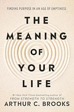 Télécharger le livre :  The Meaning of Your Life