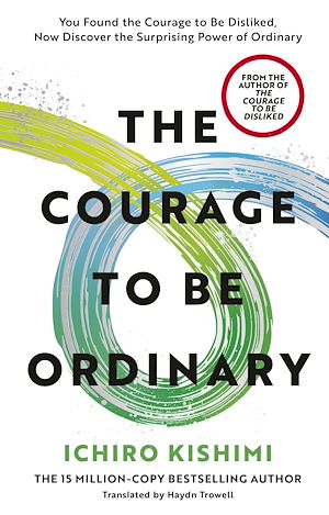 Download the eBook: The Courage to be Ordinary