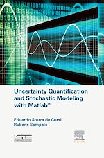 Télécharger le livre :  Uncertainty Quantification and Stochastic Modeling with Matlab