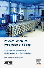 Télécharger le livre :  Physical-Chemical Properties of Foods
