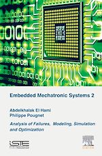 Télécharger le livre :  Embedded Mechatronic Systems, Volume 2