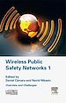 Télécharger le livre :  Wireless Public Safety Networks Volume 1