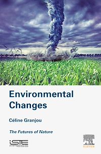 Téléchargez le livre :  Environmental Changes