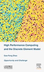 Télécharger le livre :  High Performance Computing and the Discrete Element Model