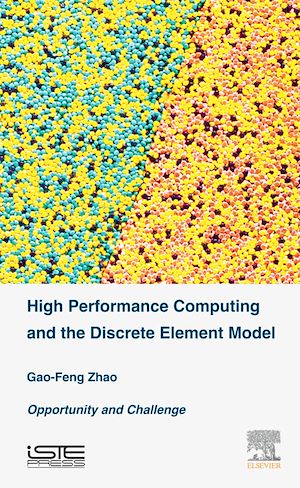 Téléchargez le livre :  High Performance Computing and the Discrete Element Model