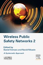 Télécharger le livre :  Wireless Public Safety Networks 2