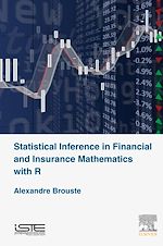 Télécharger le livre :  Statistical Inference in Financial and Insurance Mathematics with R