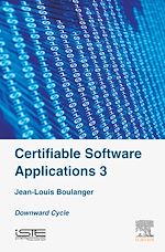 Télécharger le livre :  Certifiable Software Applications 3