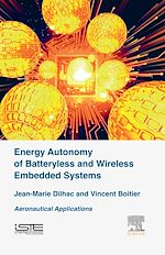 Télécharger le livre :  Energy Autonomy of Batteryless and Wireless Embedded Systems