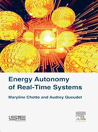 Téléchargez le livre :  Energy Autonomy of Real-Time Systems