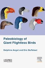 Télécharger le livre :  Palaeobiology of Giant Flightless Birds