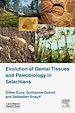 Télécharger le livre :  Evolution of Dental Tissues and Paleobiology in Selachians