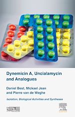 Télécharger le livre :  Dynemicin A, Uncialamycin and Analogues
