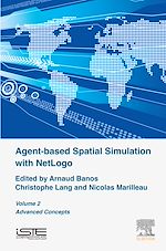 Télécharger le livre :  Agent-Based Spatial Simulation with NetLogo, Volume 2