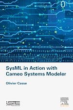 Télécharger le livre :  SysML in Action with Cameo Systems Modeler