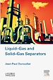 Télécharger le livre :  Liquid-Gas and Solid-Gas Separators