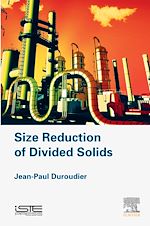 Télécharger le livre :  Size Reduction of Divided Solids