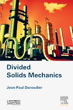 Télécharger le livre :  Divided Solids Mechanics