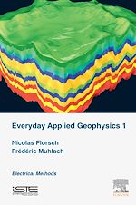 Télécharger le livre :  Everyday Applied Geophysics 1