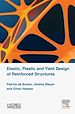 Télécharger le livre :  Elastic, Plastic and Yield Design of Reinforced Structures