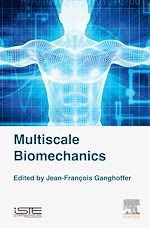 Télécharger le livre :  Multiscale Biomechanics