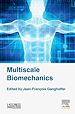 Télécharger le livre :  Multiscale Biomechanics