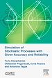 Télécharger le livre :  Simulation of Stochastic Processes with Given Accuracy and Reliability