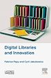 Télécharger le livre :  Digital Libraries and Innovation