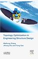 Télécharger le livre :  Topology Optimization in Engineering Structure Design