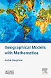 Télécharger le livre :  Geographical Models with Mathematica