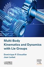 Télécharger le livre :  Multi-Body Kinematics and Dynamics with Lie Groups