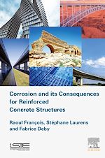 Télécharger le livre :  Corrosion and its Consequences for Reinforced Concrete Structures