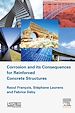 Télécharger le livre :  Corrosion and its Consequences for Reinforced Concrete Structures
