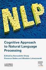 Télécharger le livre :  Cognitive Approach to Natural Language Processing