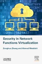 Télécharger le livre :  Security in Network Functions Virtualization