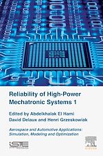 Télécharger le livre :  Reliability of High-Power Mechatronic Systems 1