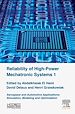 Télécharger le livre :  Reliability of High-Power Mechatronic Systems 1
