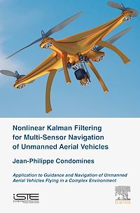 Téléchargez le livre :  Nonlinear Kalman Filter for Multi-Sensor Navigation of Unmanned Aerial Vehicles
