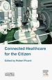 Télécharger le livre :  Connected Healthcare for the Citizen