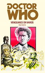 Download this eBook Doctor Who: Vengeance on Varos