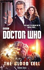 Download this eBook Doctor Who: The Blood Cell (12th Doctor novel)