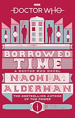 Download this eBook Doctor Who: Borrowed Time