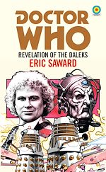 Download this eBook Doctor Who: Revelation of the Daleks (Target Collection)