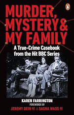 Télécharger le livre :  Murder, Mystery and My Family