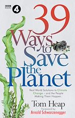 Télécharger le livre :  39 Ways to Save the Planet