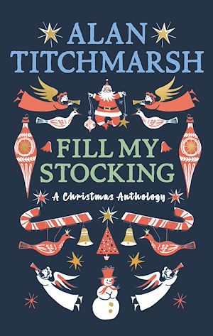 Download the eBook: Alan Titchmarsh's Fill My Stocking