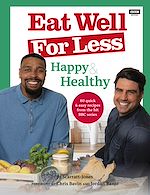 Télécharger le livre :  Eat Well for Less: Happy & Healthy