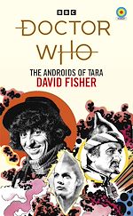 Download this eBook Doctor Who: The Androids of Tara (Target Collection)